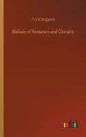 Ballads of Romance and Chivalry