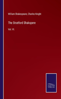 Stratford Shakspere: Vol. VI.