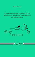 Exploiting Hypergraph Grammars for the Realization of Syntax-Based User Assistance in Diagram Editors