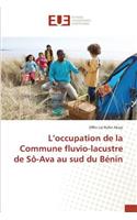 L'Occupation de la Commune Fluvio-Lacustre de Sô-Ava Au Sud Du Bénin: (Omn.Univ.Europ.)