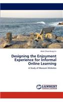 Designing the Enjoyment Experience for Informal Online Learning