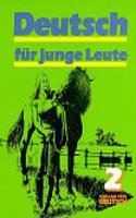 Deutsch Fur Junge Leute - Level 2: Lehrbuch 2