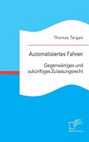 Automatisiertes Fahren