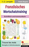 Franzosisches Wortschatztraining