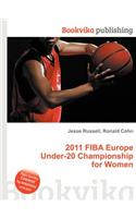 2011 Fiba Europe Under-20 Championship for Women: (English)