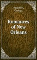 Romances of New Orleans