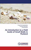 Introduction to a Field Guide of Small Shells in Thailand