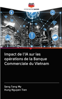Impact de l'IA sur les opérations de la Banque Commerciale du Vietnam