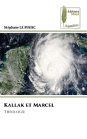 Kallak et Marcel