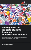 Conseguenze del rapporto studenti-insegnanti sull'istruzione primaria