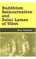 Buddhism Reincarnation and Dalai Lamas of Tibet