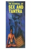 The Mannual Of Sex And Tantra