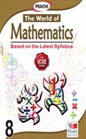 ICSE The World of Mathematics-8