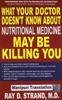What Your Doctor Doesn'T Know About Nutritional Medicine May Be Killing You