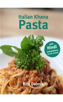 Italian Khana: Pasta