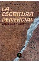 La escritura demencial