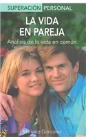 La Vida en Pareja