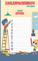 Zahlen-Tracing-Buch Fur Kinder: Arbeitsbuch zum Schreiben im Vorschulalter, Zahlen nachzeichnen Ubungsbuch fur Kindergarten und Kinder im Alter von 3-5 Jahren (Mathe-Aktivitatsbuch