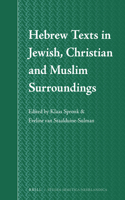 Hebrew Texts in Jewish, Christian and Muslim Surroundings