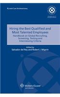 Hiring the Best Qualified and Most Talented Employees