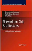 Network-On-Chip Architectures