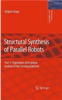 Structural Synthesis of Parallel Robots