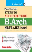 Steps to Architecture: B.Arch â€“ NATA/JEE (Main) Exam Guide