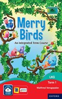 Merry Birds-An Integrated Term Course For Class Lkg Term 1