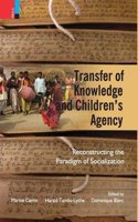 Transfer of Knowledge and Children's Agency