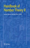 Handbook of Number Theory II(Special Indian Edition, Reprint Year-2020) [Paperback] Jozsef Sandor and Borislav Crstici