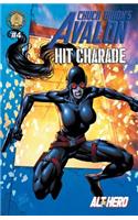 Chuck Dixon's Avalon #4: Hit Charade(4 Chuck Dixon's Avalon)