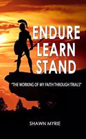 Endure. Learn. Stand.