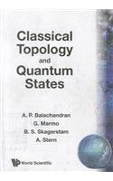 Classical Topology and Quantum States