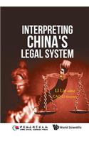 Interpreting China's Legal System