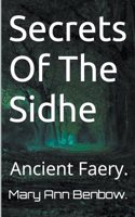 Secrets Of The Sidhe