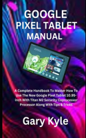 Google Pixel Tablet Manual