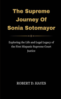 Supreme Journey Of Sonia Sotomayor