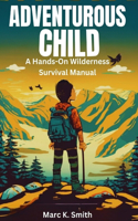 Adventurous Child