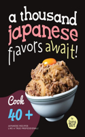 Thousand Japanese Flavors Await!