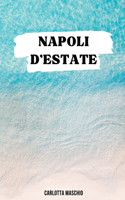 Napoli d'estate - WritersEditor