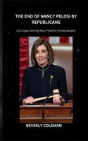 Witty End of Nancy Pelosi by Republicans