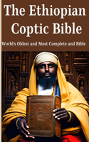 Ethiopian Coptic Bible: World's Oldest and Most Complete Bible