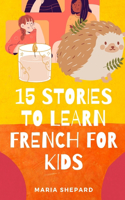 15 Stories to learn French For kids
