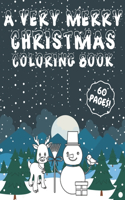 A Very Merry Christmas Coloring Book