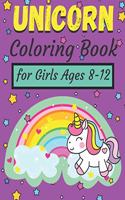 Unicorn Coloring Book for Girls Ages 8-12