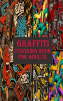 Graffiti Coloring Book For Adults