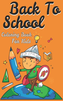 Back To School Coloring Book For Kids