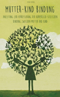 Mutter-Kind Bindung