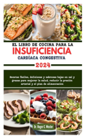Libro de Cocina Para La Insuficiencia Cardíaca Congestiva