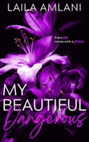 My Beautiful Dangerous